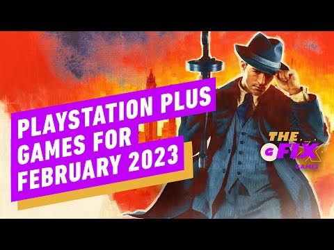 PlayStation Plus Games for February 2023 Revealed – IGN Daily Fix