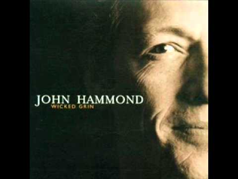 John Hammond-I Know I've Been Changed