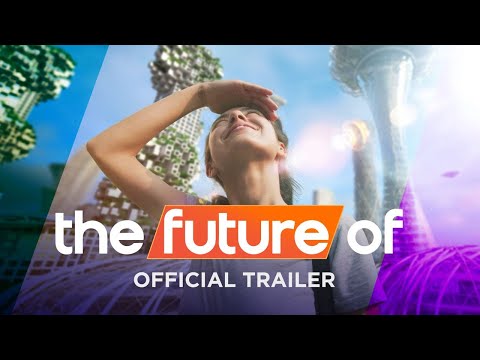 The Future Of | A new series from Netflix + The Verge