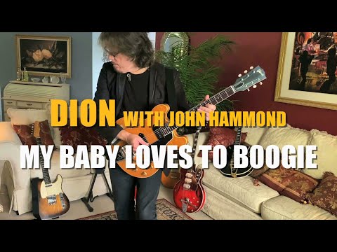 Dion – "My Baby Loves To Boogie" with John Hammond – Official Music Video