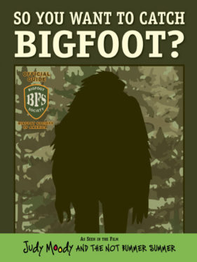 How to catch a Bigfoot