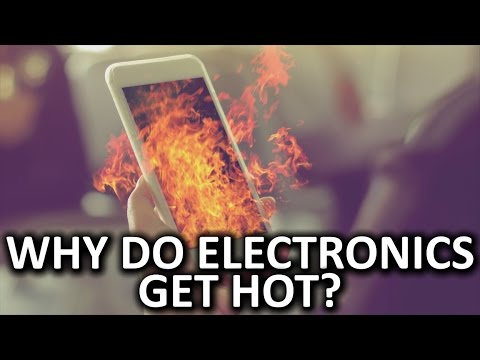 Why Do Electronics Get Hot?