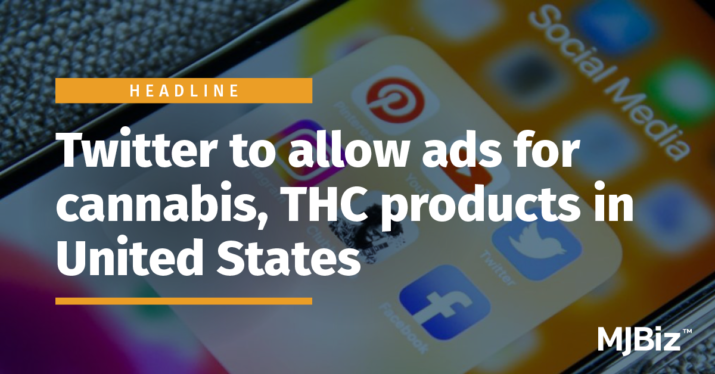 Twitter allows cannabis ads in states where it’s legal