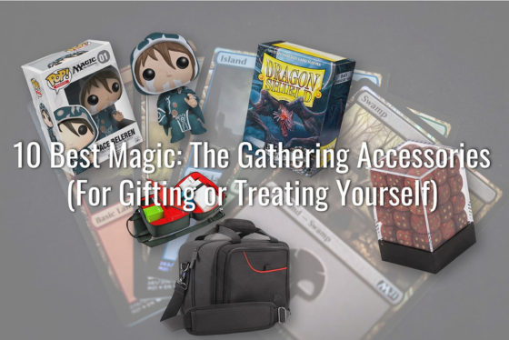 Best Magic the Gathering Accessories (Updated 2023)