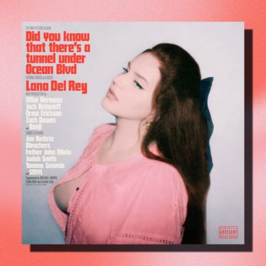 Lana Del Rey’s ‘Did You Know That There’s a Tunnel Under Ocean Blvd’: All 16 Tracks Ranked