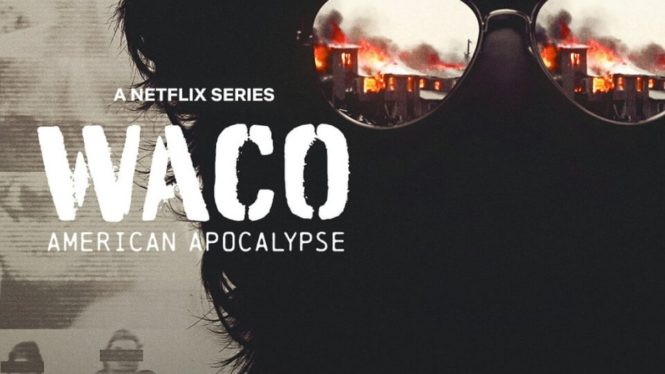 Netflix is about to release Waco: American Apocalypse — here’s when you can watch it