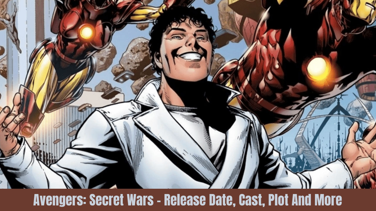 Secret Wars Can Be So Much More Than A Single Movie
