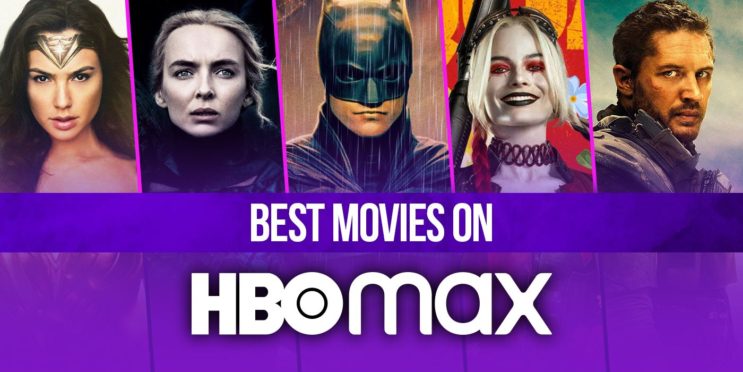 The best movies on Max right now