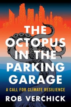 Action First, Doom Later: What Octopuses Can Teach Us About Climate Resilience