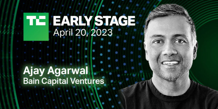 Attend Ajay Agarwal’s TechCrunch Early Stage roundtable to hear his advice to early-stage software companies