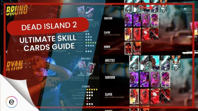 Dead Island 2: Skill Decks (& How They Work)
