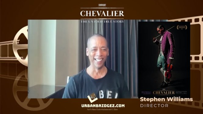 Director Stephen Williams Interview: Chevalier