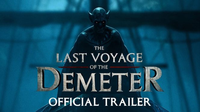 Dracula strikes in first trailer for The Last Voyage of the Demeter