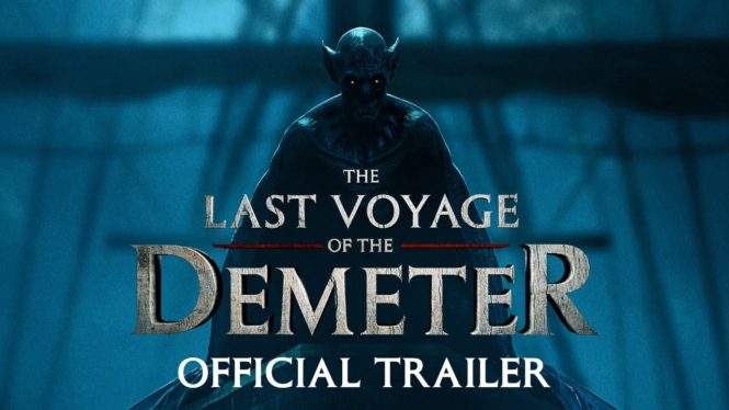 Dracula Terrorizes A Ship In Last Voyage Of The Demeter Trailer