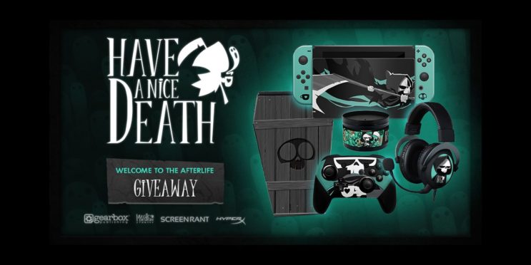 GIVEAWAY: Win A ‘Have A Nice Death’ Custom Nintendo Switch!