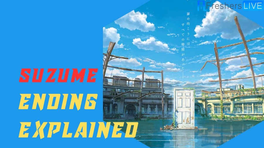 Suzume’s Ending Explained: How The Power Of Memories Connects People