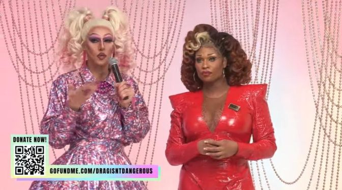 Drag Isn’t Dangerous Telethon Raises More Than $500,000 for LGBTQ Causes