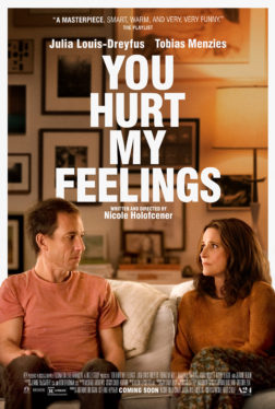 Julia Louis-Dreyfus & Tobias Menzies On The Authentic Comedy Of You Hurt My Feelings