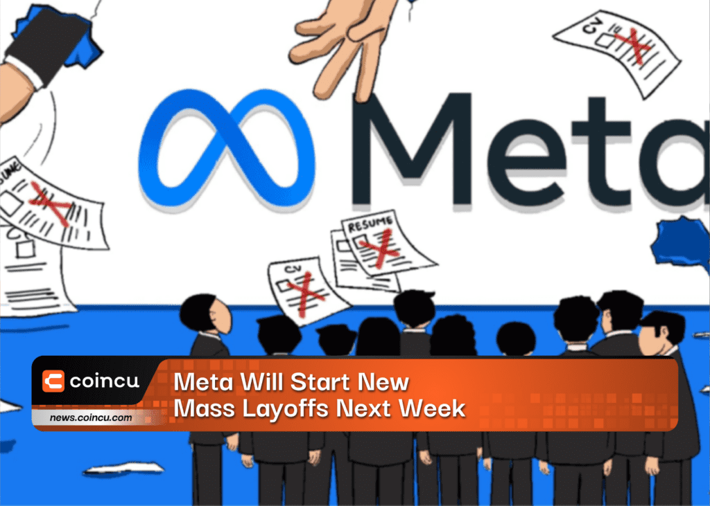 Meta Begins Its Next Round of Mass Layoffs