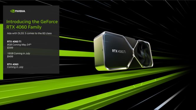 Nvidia introduces $399 RTX 4060 Ti and $299 4060 without introducing a price hike
