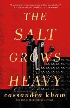 The Salt Grows Heavy Is a Delightfully Gruesome Queer Fairy Tale