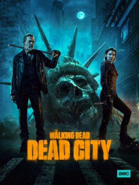 The Walking Dead: Dead City Adjusts Its Premiere Plan On AMC