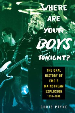 Emo’s Mainstream Era in 15 Songs: ‘Where Are Your Boys Tonight’ Author Chris Payne Makes His Picks