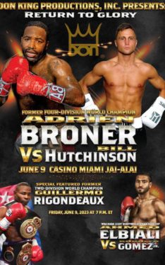 Watch Adrien Broner vs Bill Hutchinson: The return of the “The Problem”