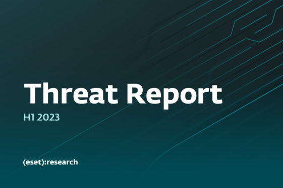 ESET Threat Report H1 2023