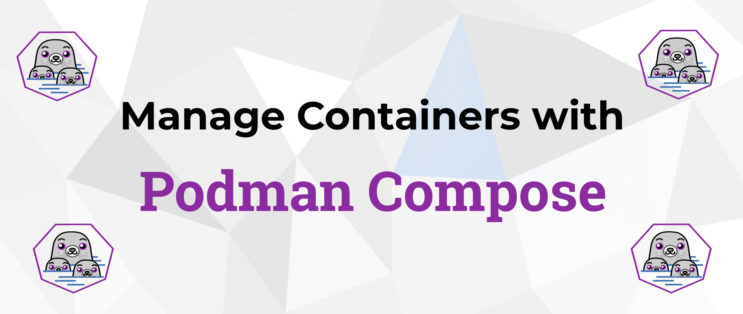 Podman Equivalent for Docker Compose