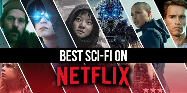 5 sci-fi movies on Netflix that need to be seen right now