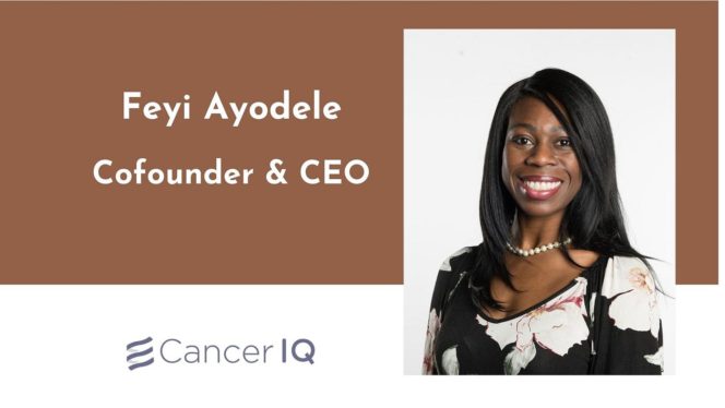 Enabling equitable cancer prevention with Feyi Ayodele from CancerIQ