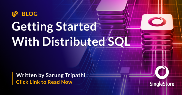 Getting Started With Distributed SQL