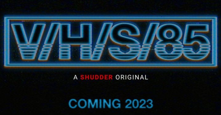 V/H/S 85 Trailer Reveals New Horror Stories From Black Phone & Hellraiser 2022 Directors