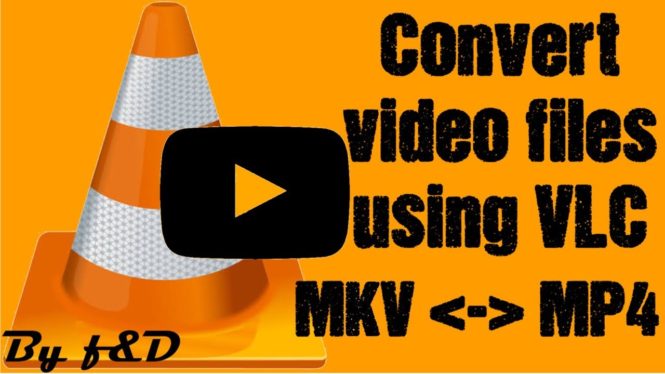 How to convert MKV to MP4