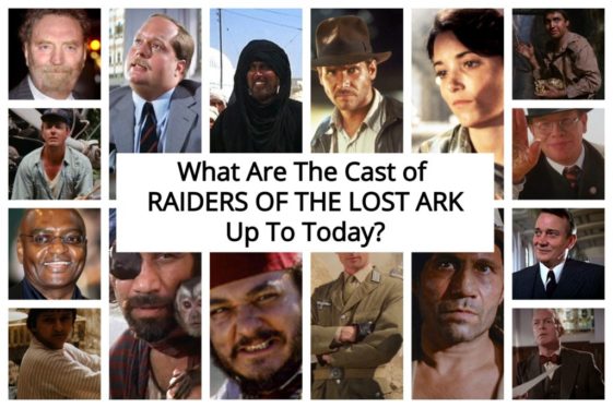 Where The Raiders of the Lost Ark Cast Are Now