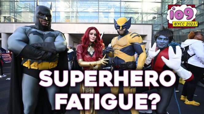 Are Fans Tired of Marvel and DC? Superhero Fatigue at NYCC 2023