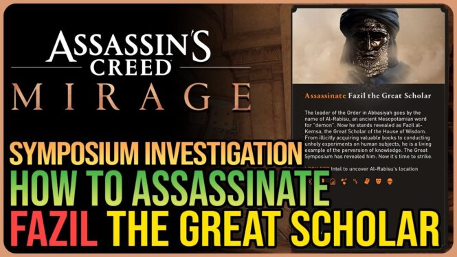 Assassin’s Creed Mirage: How To Assassinate Fazil The Great Scholar (Without Getting Caught)