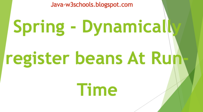 How to Create Your Own ‘Dynamic’ Bean Definitions in Spring