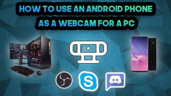How to easily turn your Android phone into a killer webcam