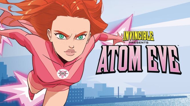 Invincible Presents: Atom Eve feels like a playable comic book