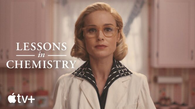 ‘Lessons in Chemistry’: How to Watch the Book-Turned-TV Series Online for Free