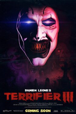 Terrifier 3 Will Be A Christmas Horror Movie, New Poster Details Surface