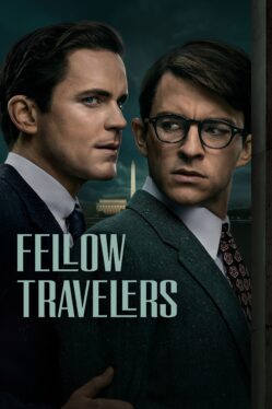 Fellow Travelers is the show you need to watch in November. Here’s why