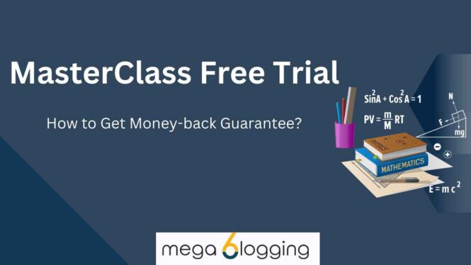 MasterClass Free Trial: Get a 30-day money-back guarantee