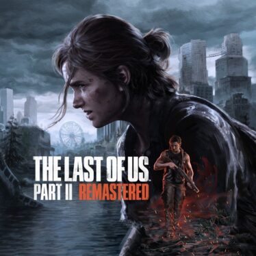 Naughty Dog confirms The Last of Us Part II Remastered following leak
