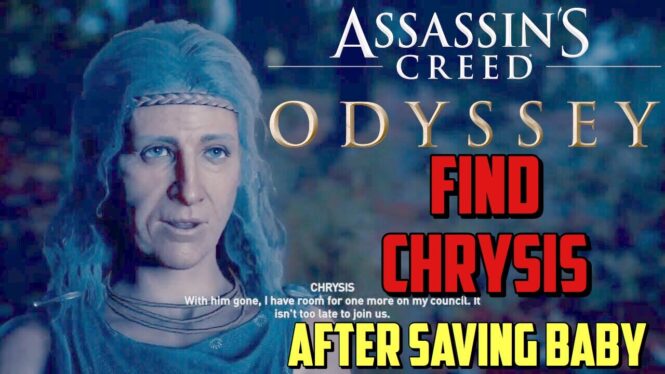 Where t=To Find Chrysis In Assassin’s Creed Odyssey