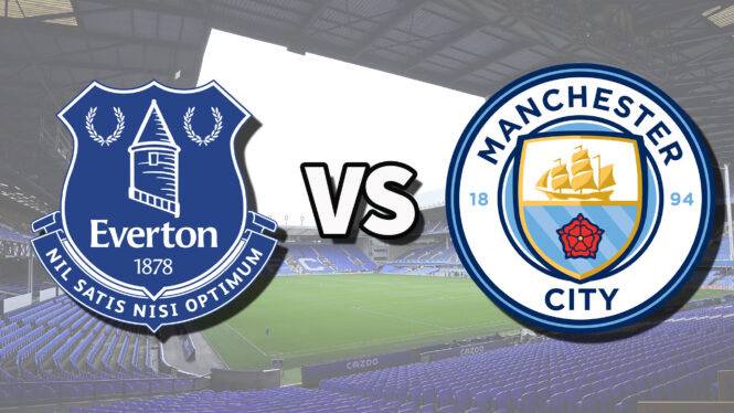 Everton vs Man City Live Stream: How to watch the game for free