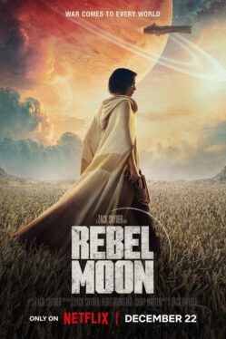 Everything we know about ‘Rebel Moon — Part One:  A Child of Fire’