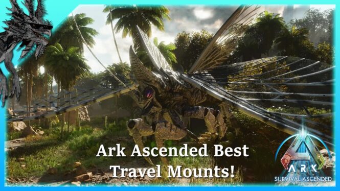 10 Best Mounts For Travel In Ark: Survival Ascended